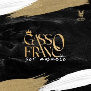 Gasso Franco - Ser Amante Está Na Moda