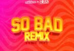 Dj Lutonda - So bad Remix (feat. The Blood)